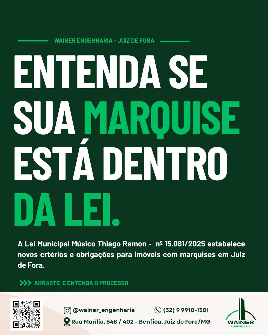 Entenda se sua marquise está dentro da lei. A Lei Municipal Músico Thiago Ramon, nº 15.081/2025, estabelece novos critérios e obrigações para imóveis com marquises em Juiz de Fora.