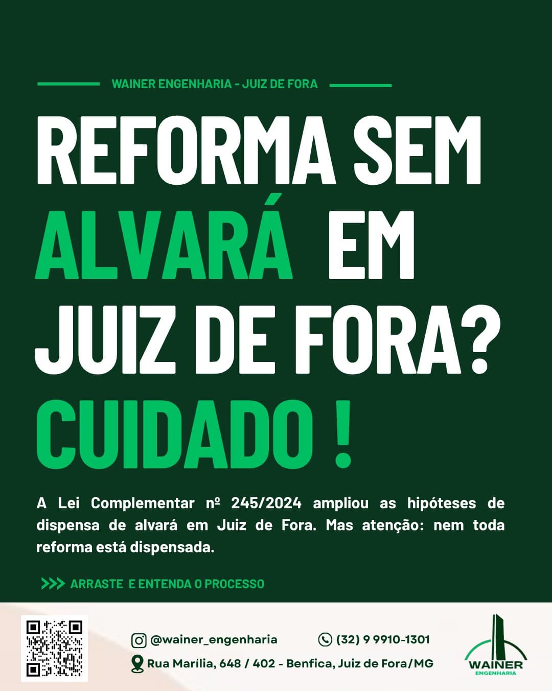 Reforma sem alvará em Juiz de Fora? Cuidado! A Lei Complementar nº 245/2024 ampliou as hipóteses de dispensa de alvará em Juiz de Fora. Mas atenção: nem toda reforma está dispensada.