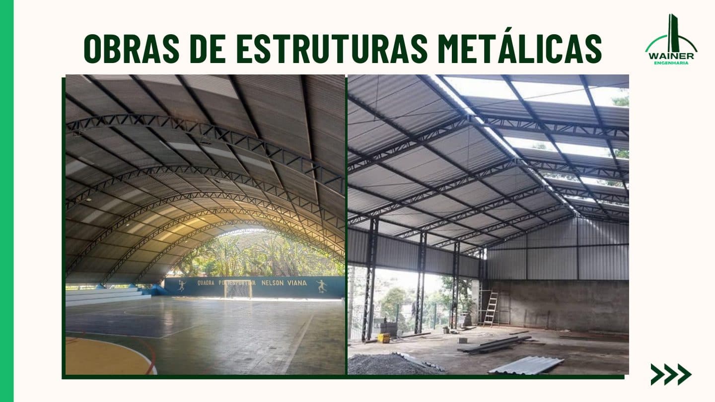 Duas coberturas metálicas: a quadra poliesportiva Nelson Viana com cobertura em arco sobre estrutura treliçada, e um galpão ainda em obra, com a estrutura metálica montada, telhas translúcidas entre as opacas e material de construção no piso.